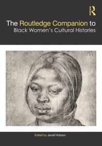 Cover of "The Routledge Companion to Black Women's Cultural Histories"