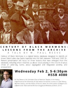 Century of Black Mormons: Lessons From the Archive @ HSSB 4080